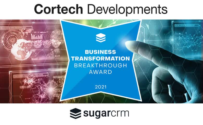 Cortech Developments - 2021 Business Transformation Award
