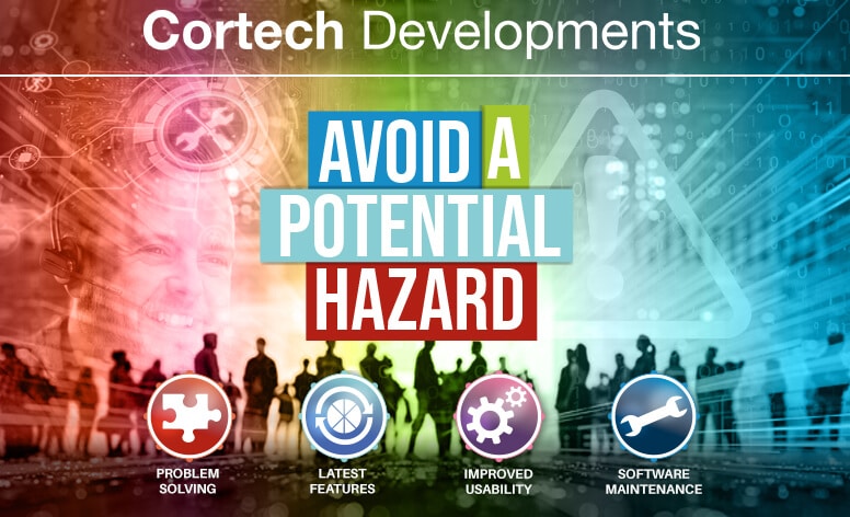Cortech Developments - Avoid a Potential Hazard